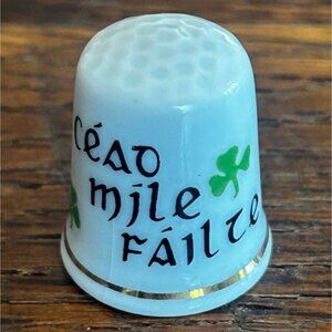 Ceramic Irish Thimble With "Céad Míle Fáilte" Design From Liffey Artefacts